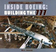  MBI Publishing  Books Collection - Inside Boeing: Building the 777 MBK2516