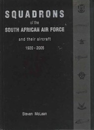 Squadrons of the South African Air Force 1920-2005 #SML2948