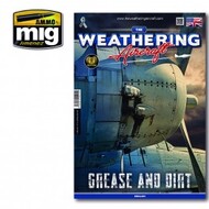  Ammo by Mig Jimenez  Books AMMO by Mig The Weathering Aircraft #15 - Grease and Dirt AMM5215