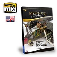  Ammo by Mig Jimenez  Books MODELLING SCHOOL: AN INITIATION TO AIRCRAFT WEATHERING ENGLISH AMM6030