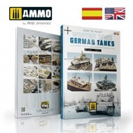  Ammo by Mig Jimenez  Books How to Paint Winter WWII German Tanks AMM6039