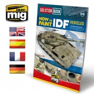  Ammo by Mig Jimenez  Books AMMO by Mig Solution Book - How To Paint IDF Vehicles AMM6501