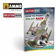  Ammo by Mig Jimenez  Books Solution Book - How To Paint Italian NATO Aircraft AMM6525