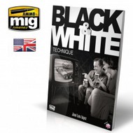  Ammo by Mig Jimenez  Books Black & White Techniques AMM6016