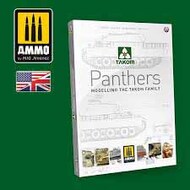  Ammo by Mig Jimenez  Books Panthers: Modelling the Takom Family AMM6270