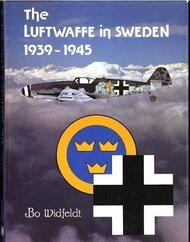  Monogram Aviation Publication  Books The Luftwaffe in Sweden '39-45 MON028