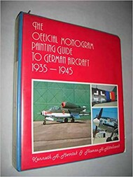  Monogram Aviation Publication  Books Collection - The Official Monogram Painting Guide to German Aircraft 1935-45 MON294