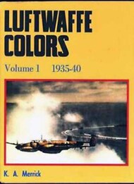  Monogram Aviation Publication  Books Collection - Luftwaffe Colors Vol.1 1935-40 MONLC01