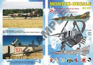  Montex Masks  1/48 Mikoyan MiG-23MF 1 decals sheet for 4 aircraft, exploational inscriptions with scheme of location, national and squadrons insignia, brochure with pictures of originals and 4-view color drawings (14 pages A5), mask for painting canopy for Italeri model (de MXMD4803