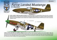  Moose Republic Decals  1/32 Crash landed in Sweden. North-American P-51B Mustangs. Nose art for 'Z HUB' and 'Hot Pants' RBDS32003