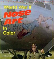  Motorbooks Publishing  Books Nose Art World War II in Color MBK819