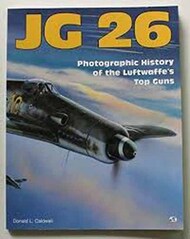  Motorbooks Publishing  Books Collection - JG-26 Photographic History of the Luftwaffe Top Gun MBK845