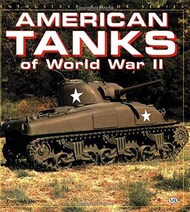 Motorbooks Publishing  Books American Tanks of WW II MBK930