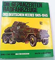 Collection - Band 4 Die Gepanzerten Radfahrzeuge 1905-1945 Und Seine Aberten #MBV3372