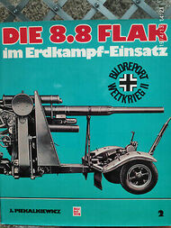  Motorbuch Verlag  Books Collection - Die 8.8 Flak im Erdkampf-Einsatz (USED) MBV4239