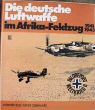  Motorbuch Verlag  Books Collection - Die Deutsche Luftwaffe im Afrika-Feldzug 1941-43 (Dust jacket) MBV6614