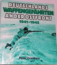  Motorbuch Verlag  Books Collection - Deutschlands Waffengefahrten and der Ostfront 1941-45 MBV7629
