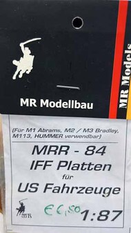  MR Models  1/87 IFF Platten for US Fahrzeuge (M1 Abrams, M2/M3 Bradley, M113, Hummer) MRR84