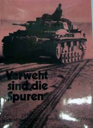  Munin Verlag  Books Collection - Verweht Sind die Spuren 5. SS-PzReg 'Wiking' MVG2398