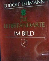  Munin Verlag  Books Collection - Die Leibstandarte Im Bild MVG2533