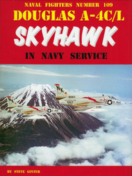  Ginter Books  Books Naval Fighters: Douglas A-4C/L Skyhawk in Navy Service GIN109