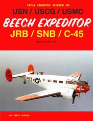  Ginter Books  Books USN/USCG/USMC Beech Expeditor JRB/SNB/C-45 GIN118