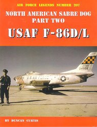 Air Force Legends: North American Sabre Dog Pt.2 USAF F86D/L #GIN207