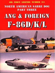 Air Force Legends: North American Sabre Dog Pt.3 ANG & Foreign F86D/K/L #GIN211