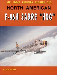  Ginter Books  Books Air Force Legends: North American F86H Sabre Hog GIN212