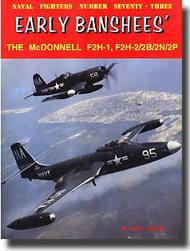 Early Banshees- The McDonnell F2H-1, F2H-2/2B/2N/2P #GIN73