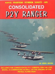  Ginter Books  Books Naval Fighters: Consolidated P2Y Ranger GIN96