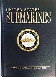  Naval History League  Books United States Submarines: Naval Submaring League NHL1032