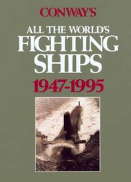  Naval Institute Press  Books Collection - Conways's All the World's Fighting Ships 1947-1995 NIP1327