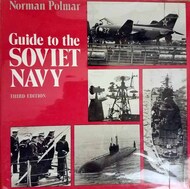  Naval Institute Press  Books Collection - Guide to the Soviet Navy 3rd Ed. NIP2397