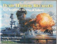  Naval Institute Press  Books Collection - Pearl Harbor Recalled, New Images NIP251X