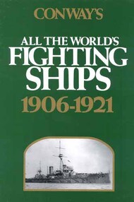  Naval Institute Press  Books COLLECTION-SALE: Conways's All the World's Fighting Ships 1906-1921 NIP9073