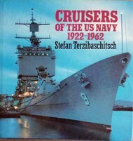  Naval Institute Press  Books Collection - Cruisers of the US Navy 1922-1962 NIP974X