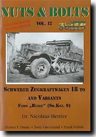  Nuts & Bolts  Books Zugkraftwagen 18T. Sd.Kfz.9 FAMO NB012