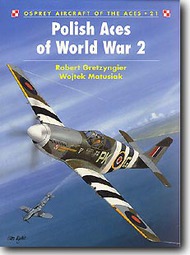 Osprey Publications  Books Aircraft of the Aces: Polish Aces of WW II OSPACE21