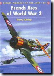  Osprey Publications  Books Aircraft of the Aces: French Aces of WW II OSPACE28