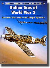  Osprey Publications  Books Aircraft of the Aces: Italian Aces of WW II OSPACE34