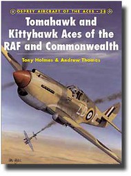  Osprey Publications  Books COLLECTION-SALE: Aircraft of the Aces: Tomahawk/Kittyhawk Aces of the RAF and Commonweath OSPACE38