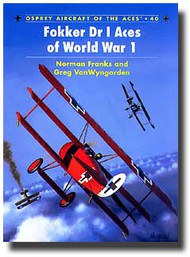  Osprey Publications  Books Aircraft of the Aces: Fokker Dr.I Aces of WW I OSPACE40