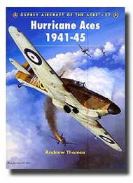  Osprey Publications  Books COLLECTION-SALE: Aircraft of the Aces: Hurricane Aces 1941-45 OSPACE57