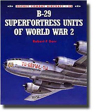  Osprey Publications  Books B-29 Superfortress Units of World War Two OSPCOM33