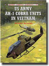  Osprey Publications  Books The US Army AH-1 Huey Cobra in Vietnam OSPCOM41