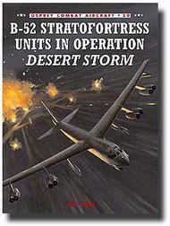  Osprey Publications  Books B-52 Stratofortress Units in Operation Desert Storm OSPCOM50