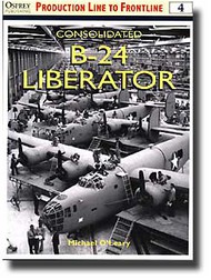  Osprey Publications  Books Consolidated B-24 Liberator OSP8004