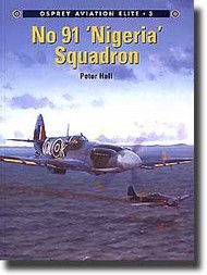 Osprey Publications  Books Aviation Elite: No.91 Nigeria Squadron OSPAEU03