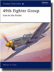  Osprey Publications  Books Aviation Elite: 49th Fighter Group OSPAEU14